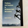 Problems and Solutions in Introductory Mechanics by David Morin