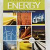 Energy - Principles, Problems, Alternatives by Joseph Priest & Mario Freamat (7th ed)